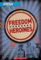 [Biography Profile Series 04] • Freedom Heroines